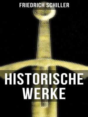 cover image of Historische Werke von Friedrich Schiller